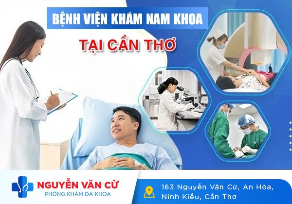 Bệnh Viện Khám Nam Khoa Tại Cần Thơ