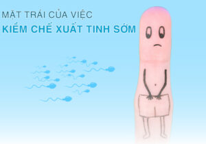 Mặt Trái Của Việc Kiềm Chế Xuất Tinh Sớm