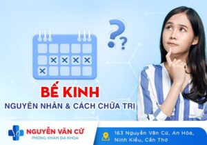 Bế Kinh Là Gì? Những Thông Tin Cần Biết Về Bế Kinh