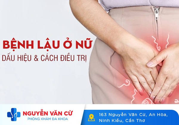 Bệnh lậu ở nữ là gì? Cách điều trị bệnh lậu hiệu quả?