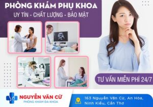 TOP Phòng Khám Phụ Sản Uy Tín Cần Thơ