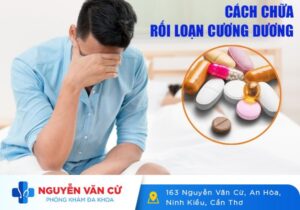 Cách Khắc Phục Rối Loạn Cương Dương Hiệu Quả Hiện Nay