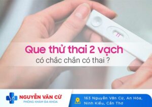 Que Thử Thai 2 Vạch, Liệu Có Thai Hay Không?