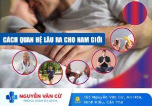 Cách Quan Hệ Lâu Ra Cho Nam Giới